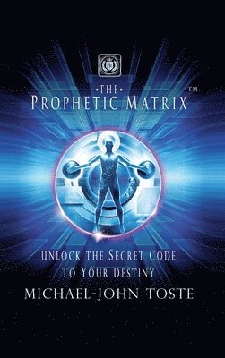 bokomslag The Prophetic Matrix