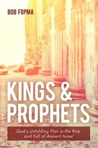 bokomslag Kings & Prophets