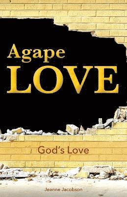 Agape Love 1