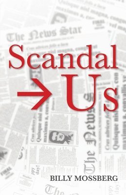 bokomslag Scandal &#8594; Us