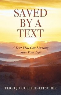 bokomslag Saved by a Text