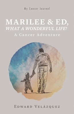Marilee & Ed, What a Wonderful Life! 1