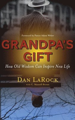 Grandpa's Gift 1