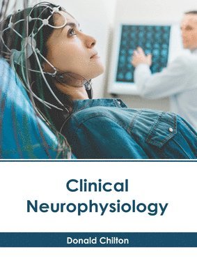 bokomslag Clinical Neurophysiology