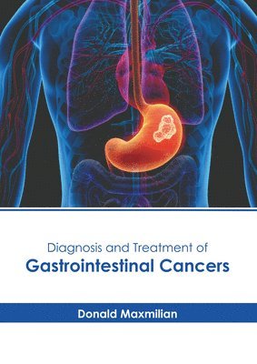 Diagnosis and Treatment of Gastrointestinal Cancers 1