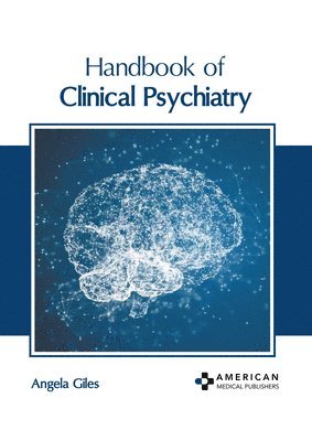 bokomslag Handbook of Clinical Psychiatry