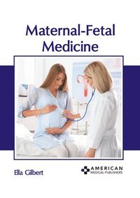 bokomslag Maternal-Fetal Medicine