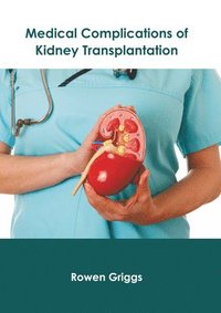 bokomslag Medical Complications of Kidney Transplantation
