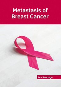 bokomslag Metastasis of Breast Cancer