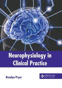 bokomslag Neurophysiology in Clinical Practice