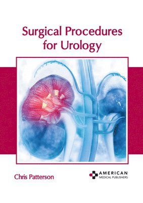 Chris Patterson - Surgical Procedures for Urology, Inbunden