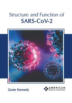 bokomslag Structure and Function of Sars-Cov-2