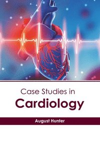 bokomslag Case Studies in Cardiology