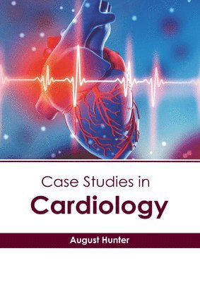 Case Studies in Cardiology 1