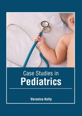 Case Studies in Pediatrics 1