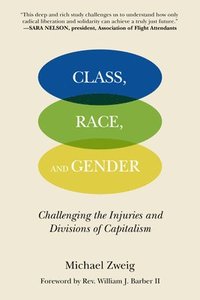 bokomslag Class, Race, And Gender