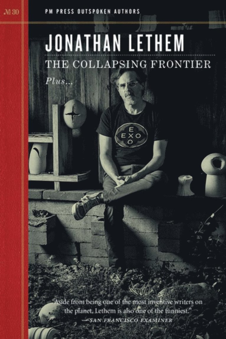 Jonathan Lethem - Collapsing Frontier, Inbunden