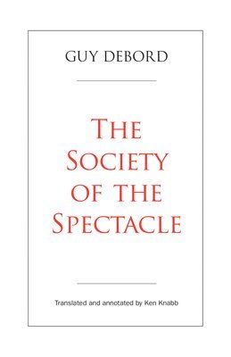 The Society Of The Spectacle 1