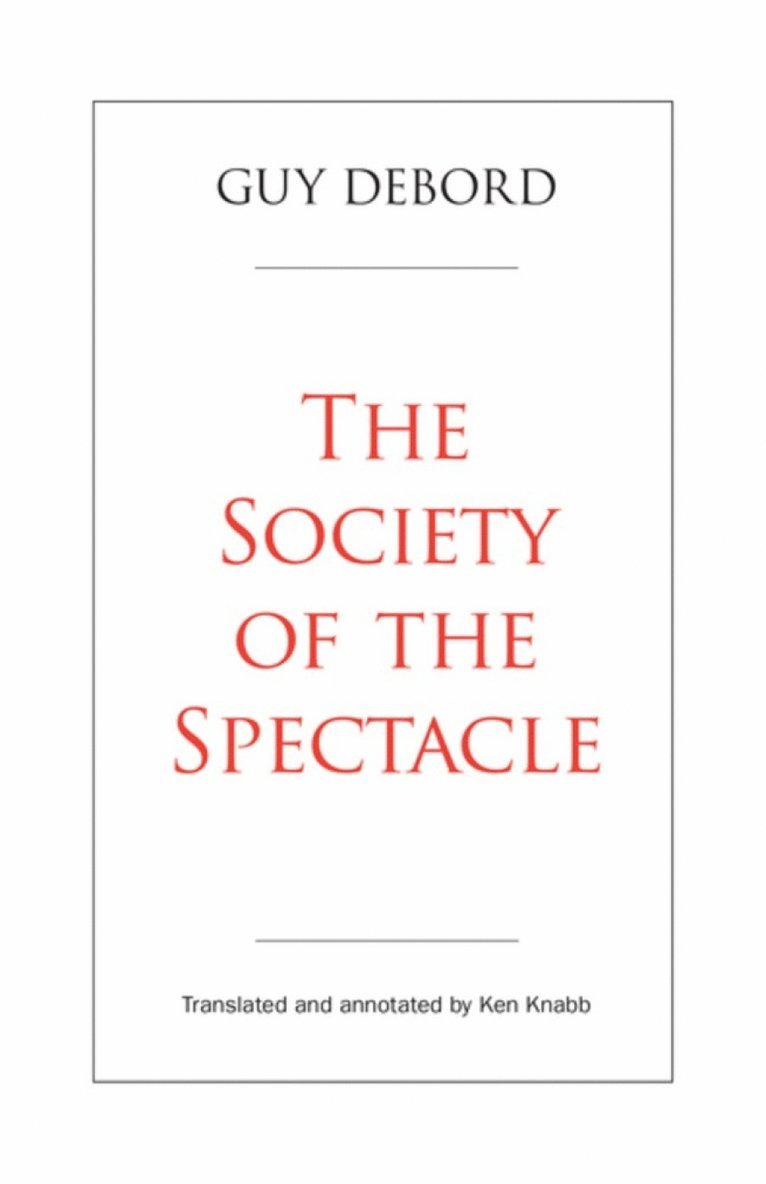 Society of the Spectacle