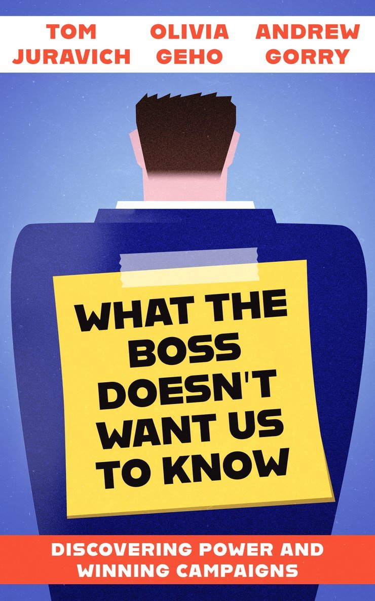 What the Boss Doesn't Want Us to Know 1