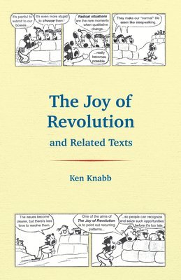 Joy of Revolution and Related Texts
