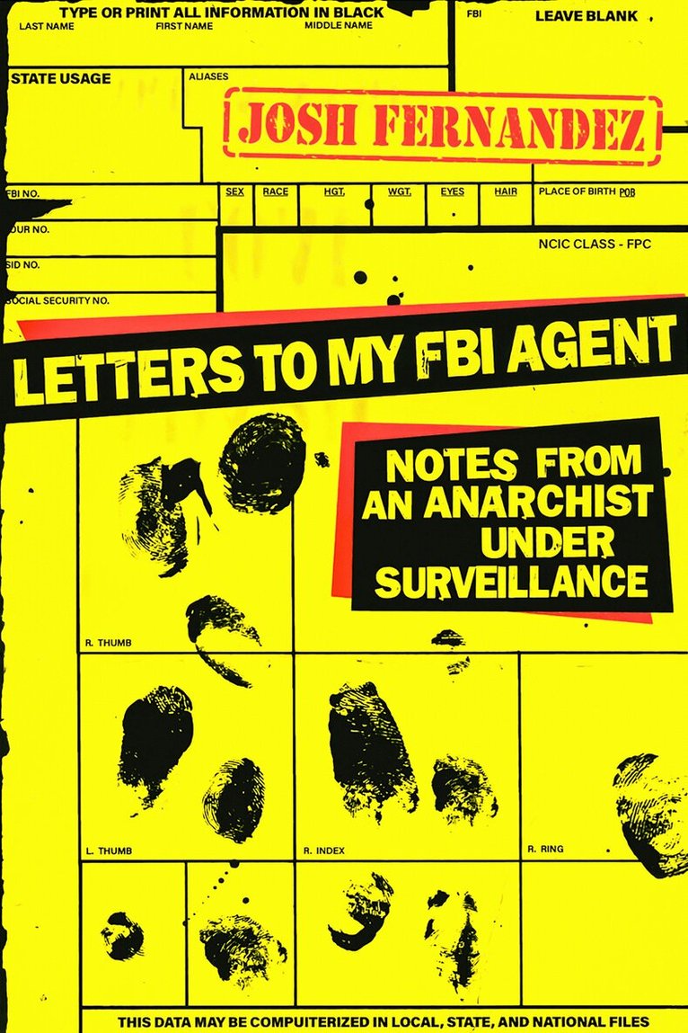 Josh Fernandez - Letters to My FBI Agent, Häftad. Tillgänglighet: Kommande