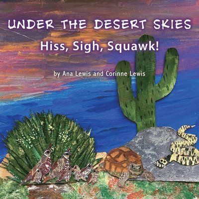 Under the Desert Skies 1