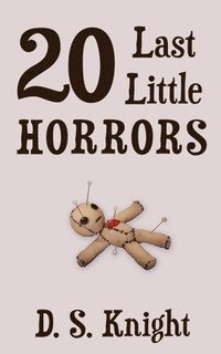 bokomslag 20 Last Little Horrors