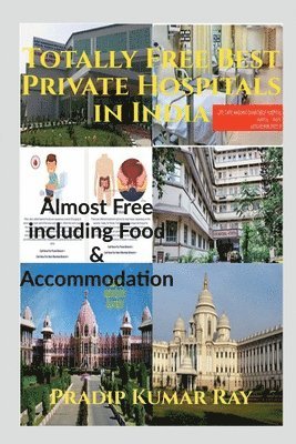 bokomslag Totally Free Best Private Hospitals in India
