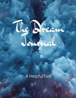 The Dream Journal 1