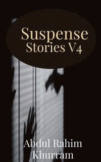 bokomslag Suspense Stories V4