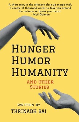 Hunger, Humor, Humanity 1