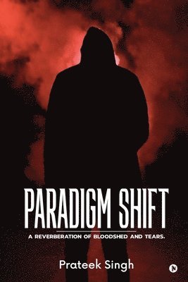 Paradigm Shift 1