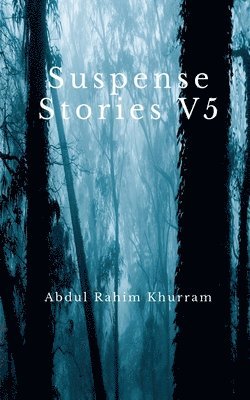 bokomslag Suspense Stories V5