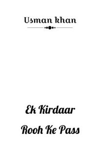 bokomslag Ek Kirdaar Rooh Ke Pass