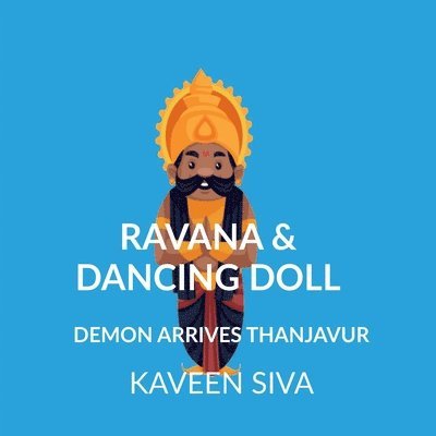 Ravana & Dancing Doll 1
