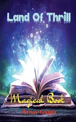 bokomslag Land of Thrill: Magical Book