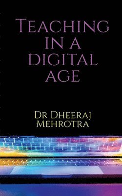 Teaching in a Digital Age 1