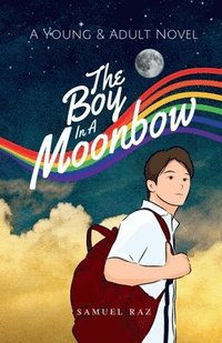 bokomslag Boy in a Moonbow
