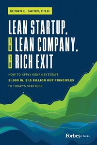 bokomslag Lean Startup, to Lean Company, to Rich Exit