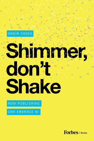 Nadim Sadek - Shimmer, don't Shake, Häftad