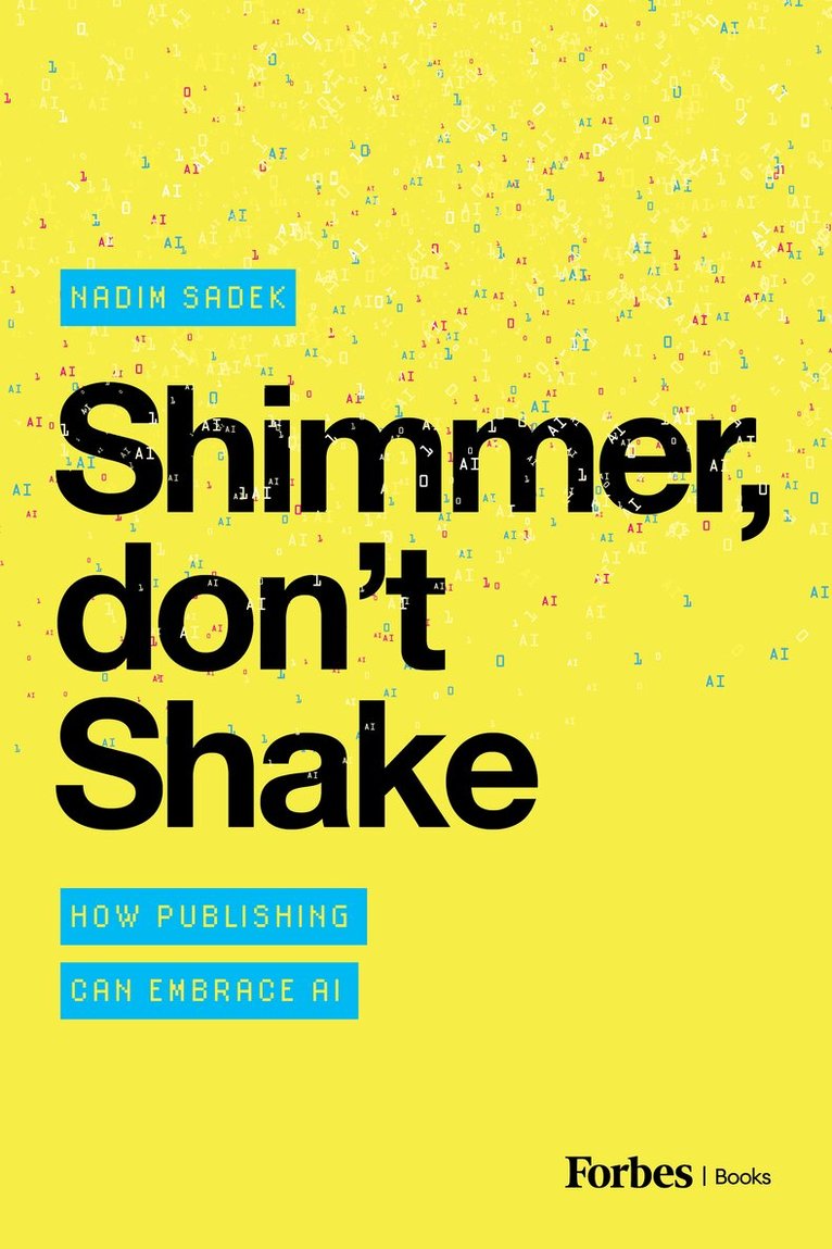 Nadim Sadek - Shimmer, don't Shake, Häftad