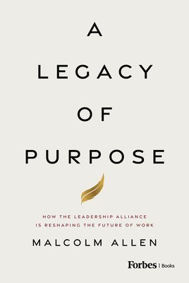 bokomslag Legacy of Purpose