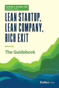 bokomslag Lean Startup, Lean Company, Rich Exit