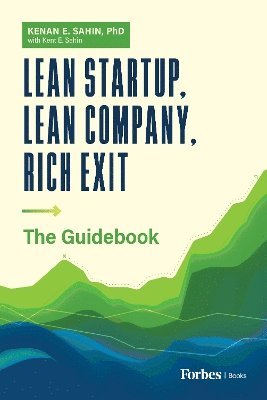 Lean Startup, Lean Company, Rich Exit 1