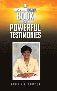 bokomslag Inspirational Book of Powerful Testimonies