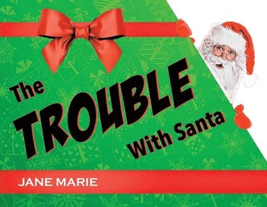 bokomslag Trouble With Santa