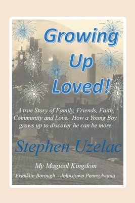 Growing Up Loved! 1