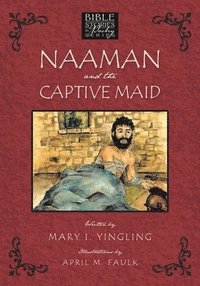 bokomslag Naaman and the Captive Maid