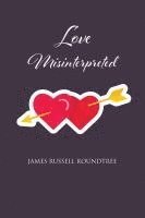 bokomslag Love Misinterpreted